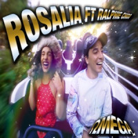 ROSALÍA, Ralphie Choo - Omega