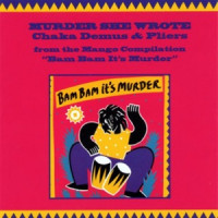 Chaka Demus & Pliers, Sly , Robbie - Murder She Wrote