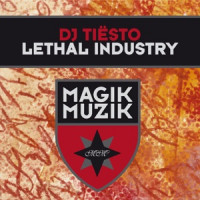 Tiësto - Lethal Industry