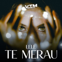 Lele & Manele VTM - Te merau
