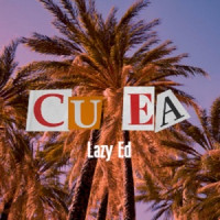 Lazy Ed - Cu Ea