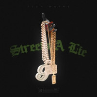 Tion Wayne - Streets a Lie